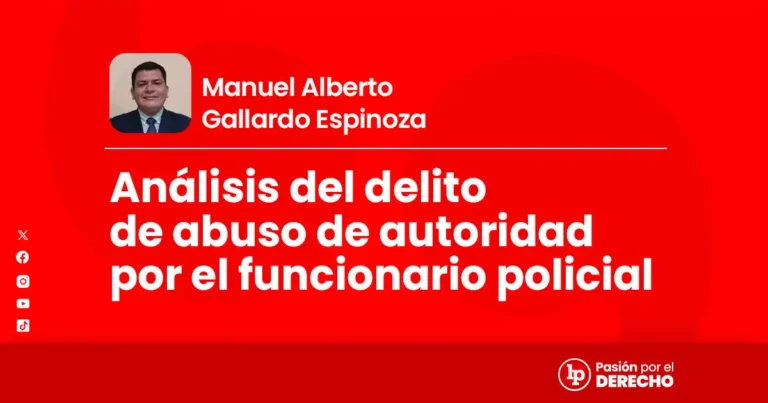 Sanciones Disciplinarias en la Policía: Un Caso de Abuso de Autoridad